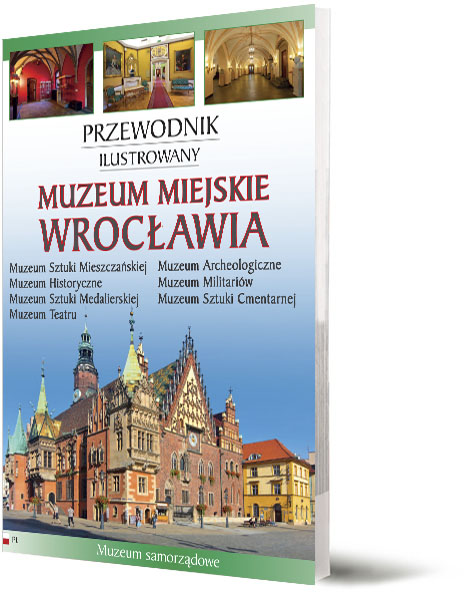 Przewodnik turystyczny Wroclaw Muzeum Miejskie okladka
